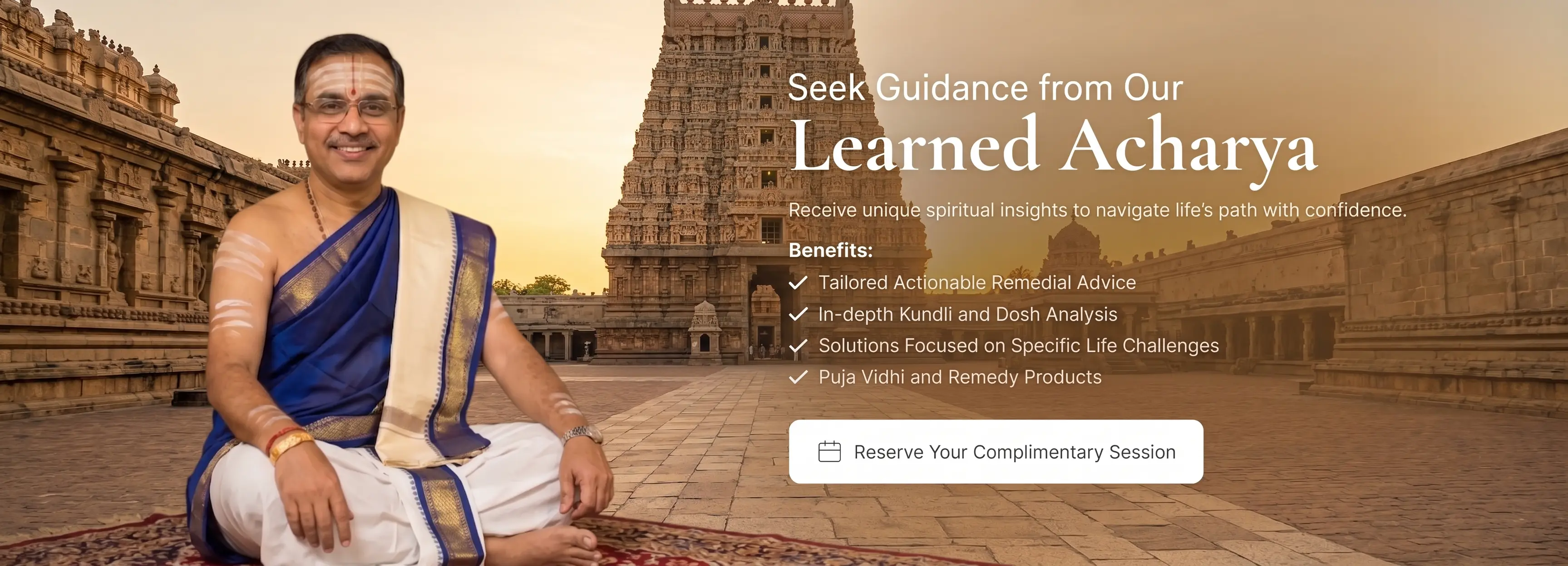 Seek Guidance from Our Learned Acharya